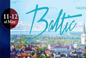 ESTONIA - Baltic For Events Forum, the first international forum for event professionals in Northen Europe baltic