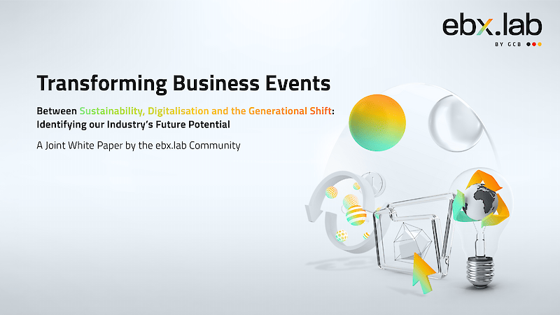 GERMANY – New White Paper by ebx.lab Community: “Transforming Business Events”